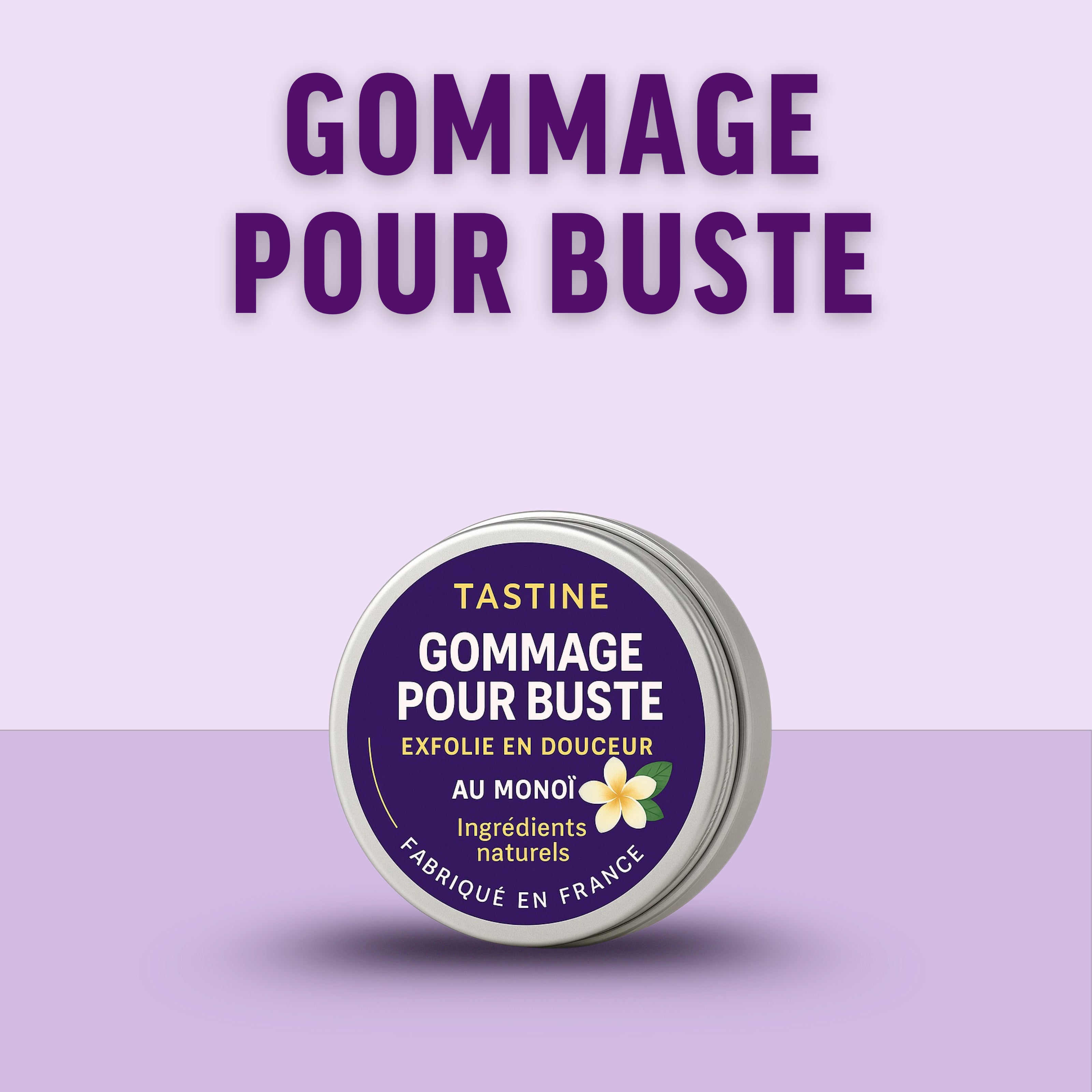 Gommage pour buste au monoï, exfoliant doux, ingrédients naturels, fabriqué en France.